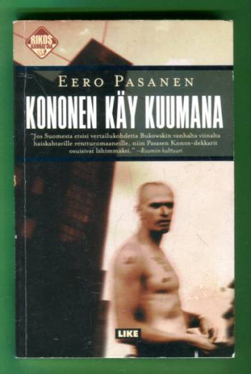 Kononen käy kuumana