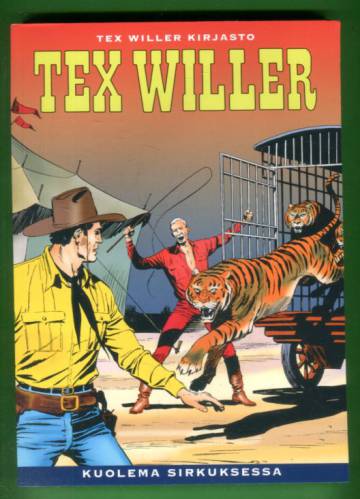 Tex Willer -kirjasto 32 - Kuolema sirkuksessa