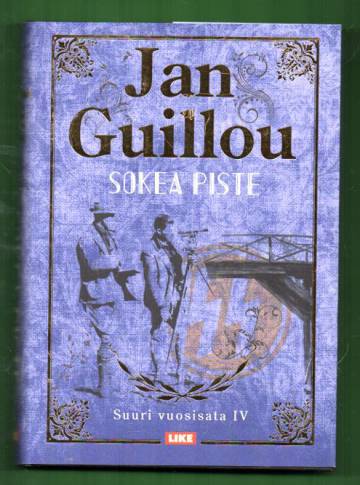 Suuri vuosisata IV - Sokea piste