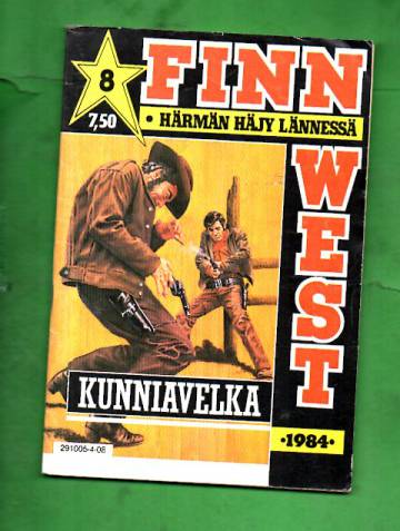 Finn West 8/84 - Kunniavelka