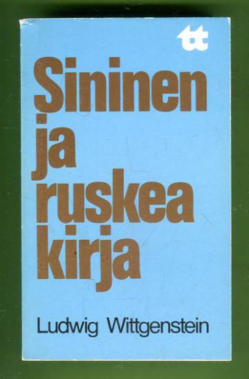 Sininen ja ruskea kirja - Filosofisten tutkimusten esitutkimuksia (1933-1935)