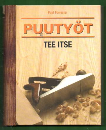 Puutyöt - Tee itse