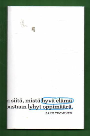 Hyvä elämä - Lyhyt oppimäärä