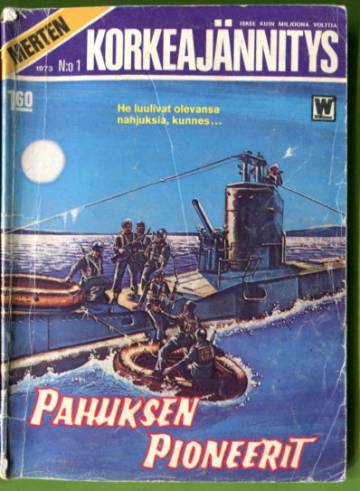 Merten Korkeajännitys 1/73 - Pahuksen pioneerit