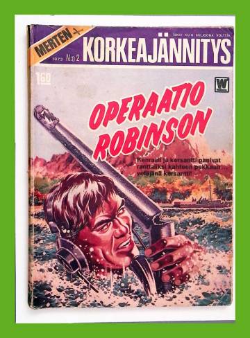 Merten korkeajännitys 2/73 - Operaatio Robinson