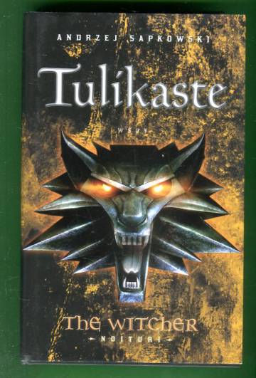 The Witcher - Noituri 5 - Tulikaste