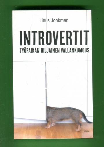 Introvertit - Työpaikan hiljainen vallankumous