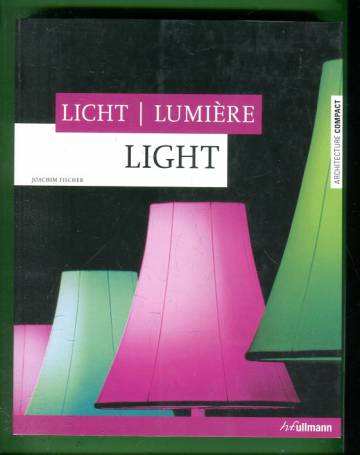 Light / Licht / Lumière