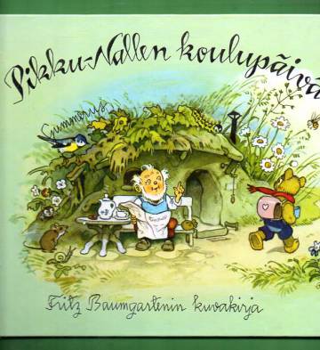 Pikku-Nallen koulupäivä - Fritz Baumgartenin kuvakirja