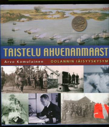 Taistelu Ahvenanmaasta - Oolannin iäisyyskysymys