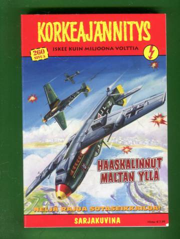 Korkeajännitys 7/15 - Haaskalinnut Maltan yllä