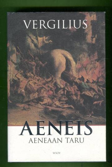 Aeneis - Aeneaan taru