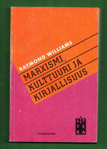 Marxismi, kulttuuri ja kirjallisuus