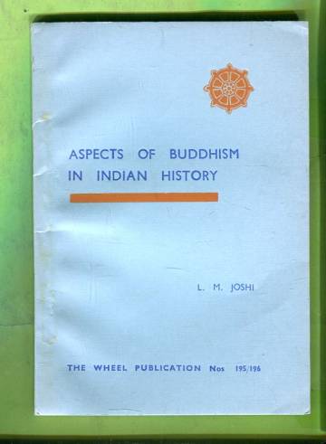 Aspects of Buddhism in Indian History