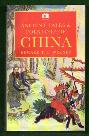 Ancient Tales & Folklore of China