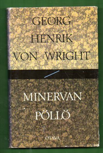 Minervan pöllö - Esseitä vuosilta 1987-1991