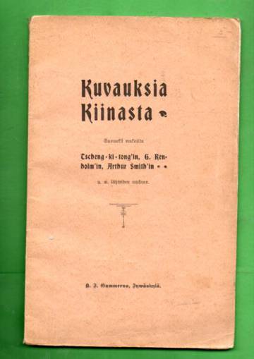 Kuvauksia Kiinasta