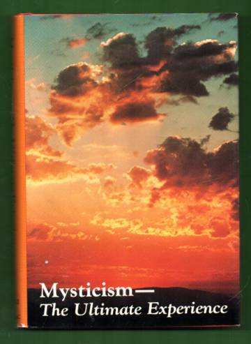 Mysticism - The Ultimate Experience