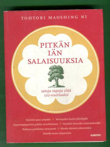 Pitkän iän salaisuuksia - Satoja tapoja elää satavuotiaaksi