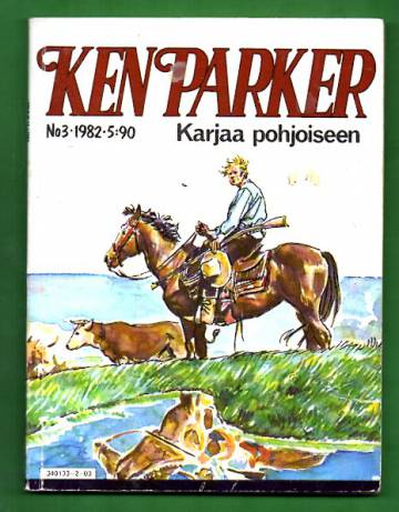Ken Parker 3/82 - Karjaa pohjoiseen
