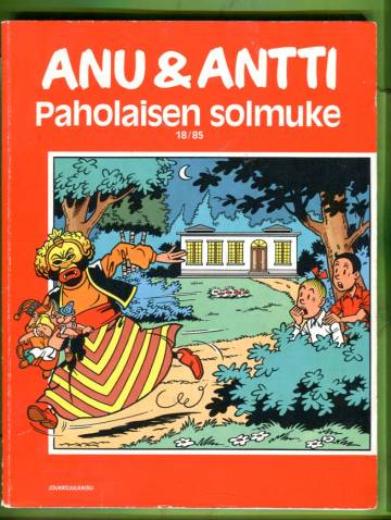 Anu & Antti 18/85 - Paholaisen solmuke