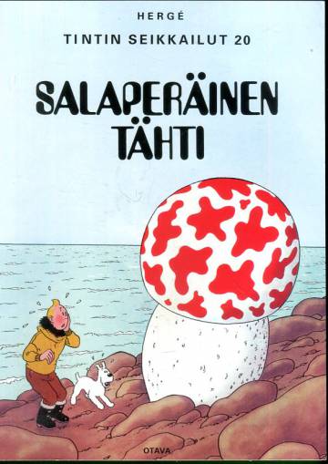 Tintin seikkailut 20 - Salaperäinen tähti