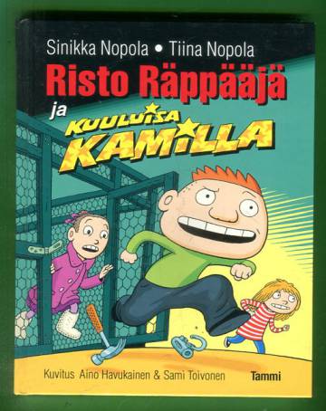 Risto Räppääjä ja kuuluisa Kamilla