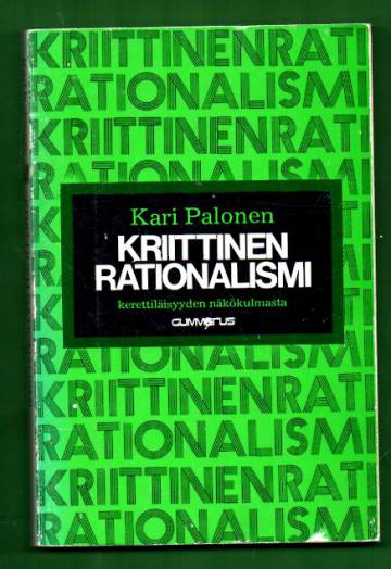 Kriittinen rationalismi kerettiläisyyden näkökulmasta