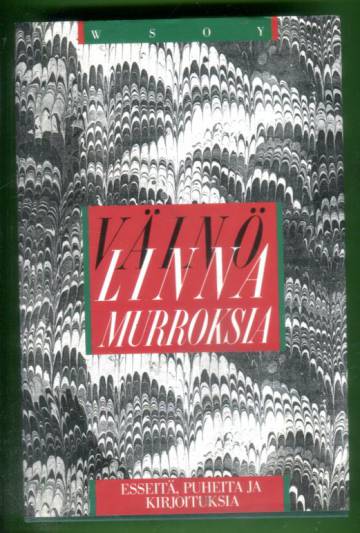 Murroksia - esseitä, puheita ja kirjoituksia