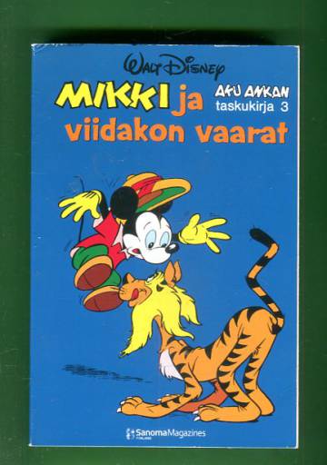 Aku Ankan taskukirja 2-3 - Aku Ankka ja Karhukopla & Mikki ja viidakon vaarat