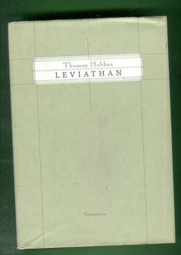 Leviathan eli kirkollisen ja valtiollisen yhteiskunnan aines, muoto ja valta