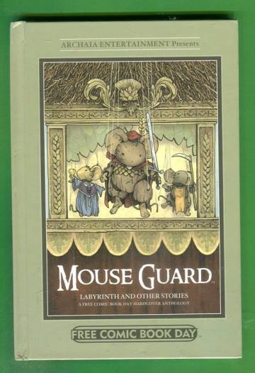VARASTOTYHJENNYS Mouse Guard - Labyrinth and Other Stories