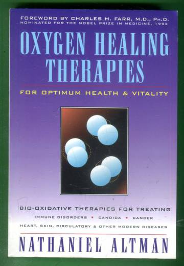 Oxygen Healing Therapies for Optimum Heath & Vitality