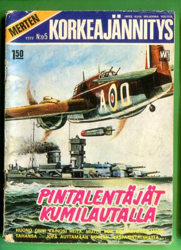 Merten korkeajännitys 5/72 - Pintalentäjät kumilautalla