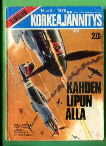 Ilmojen korkeajännitys 8/76 - Kahden lipun alla