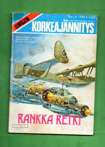 Ilmojen Korkeajännitys 1/80 - Rankka retki