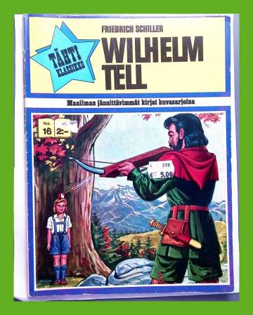 Tähtiklassikko 16 - Wilhelm Tell
