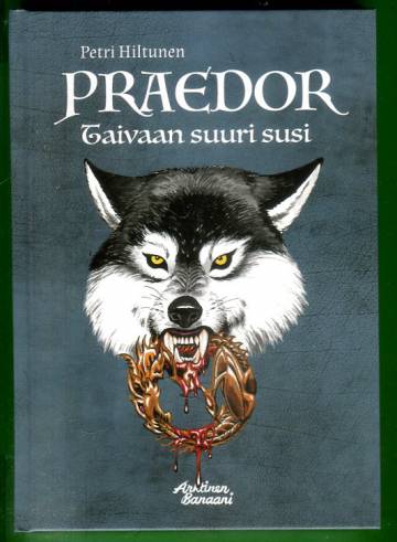 Praedor - Taivaan suuri susi