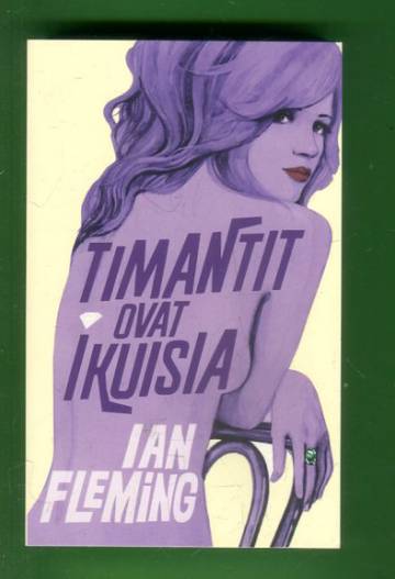 Timantit ovat ikuisia