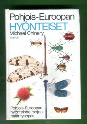 Pohjois-Euroopan hyönteiset - Pohjois-Euroopan hyönteisheimojen määritysopas