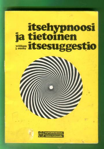 Itsehypnoosi ja tietoinen itsesuggestio