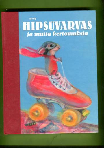 Hipsuvarvas ja muita kertomuksia