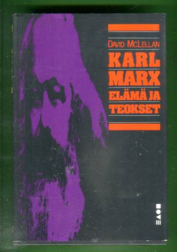 Karl Marx - Elämä ja teokset