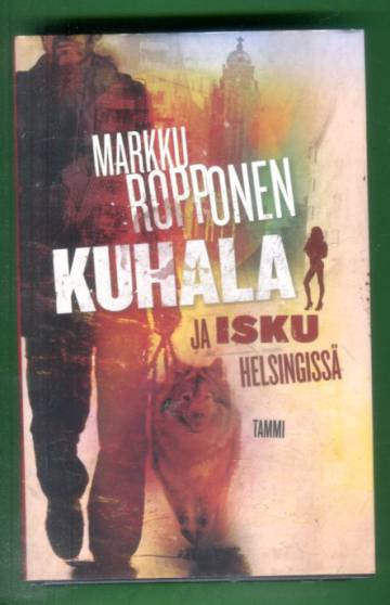 Kuhala ja isku Helsingissä