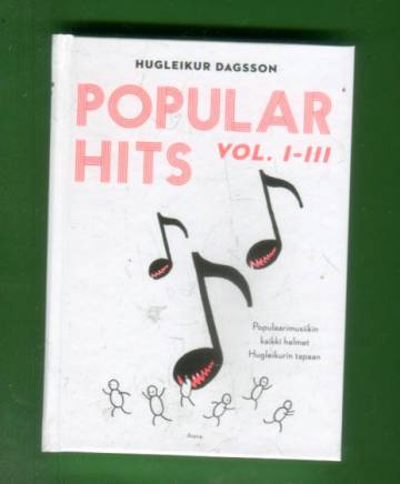 Popular Hits Vol 1-3 - Populaarimusiikin kaikki helmet Hugleikurin tapaan