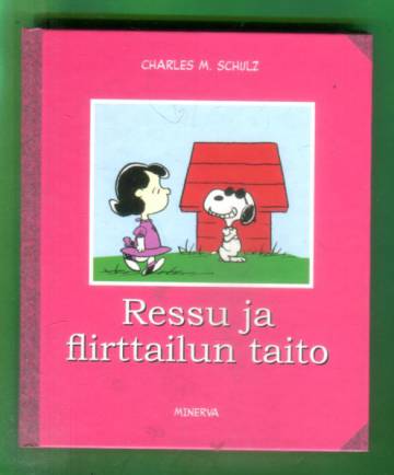 Ressu ja flirttailun taito