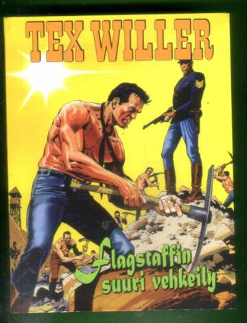 Tex Willer - Flagstaffin suuri vehkeily