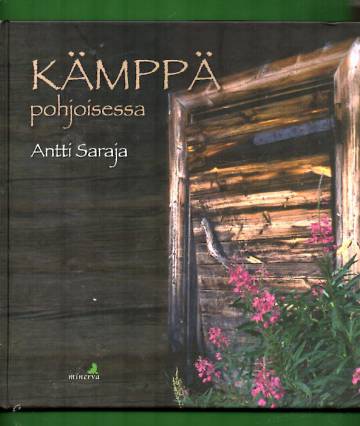 Kämppä pohjoisessa