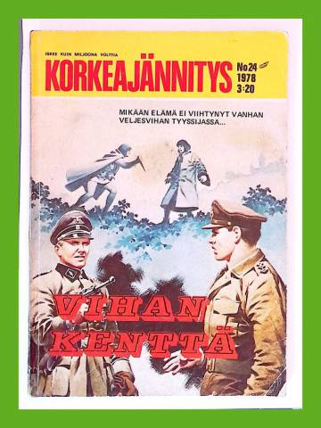 Korkeajännitys 24/78 - Vihan kenttä