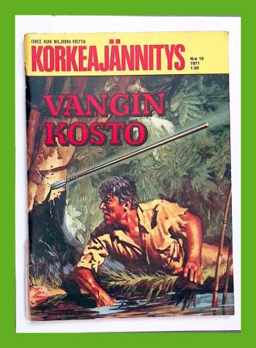 Korkeajännitys 10/71 - Vangin kosto